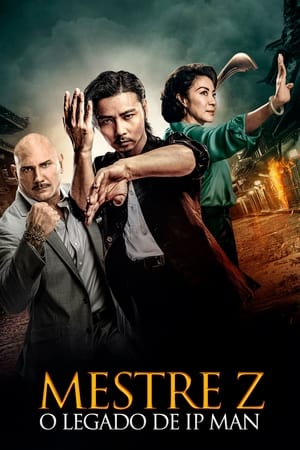 مشاهدة فيلم Master Z: Ip Man Legacy مترجم