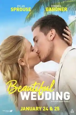 مشاهدة فيلم Beautiful Wedding 2024 مترجم