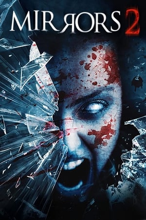 مشاهدة فلم Mirrors 2 مترجم