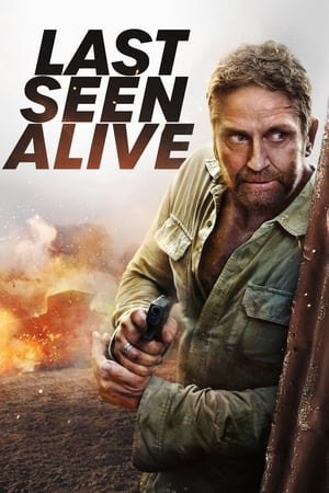 مشاهدة فلم Last Seen Alive مترجم